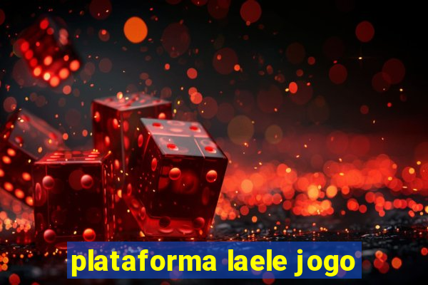 plataforma laele jogo